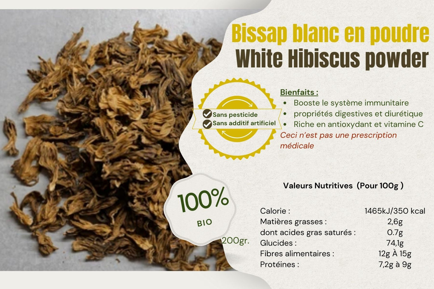 Hibiscus _ Bissap Blanc en poudre
